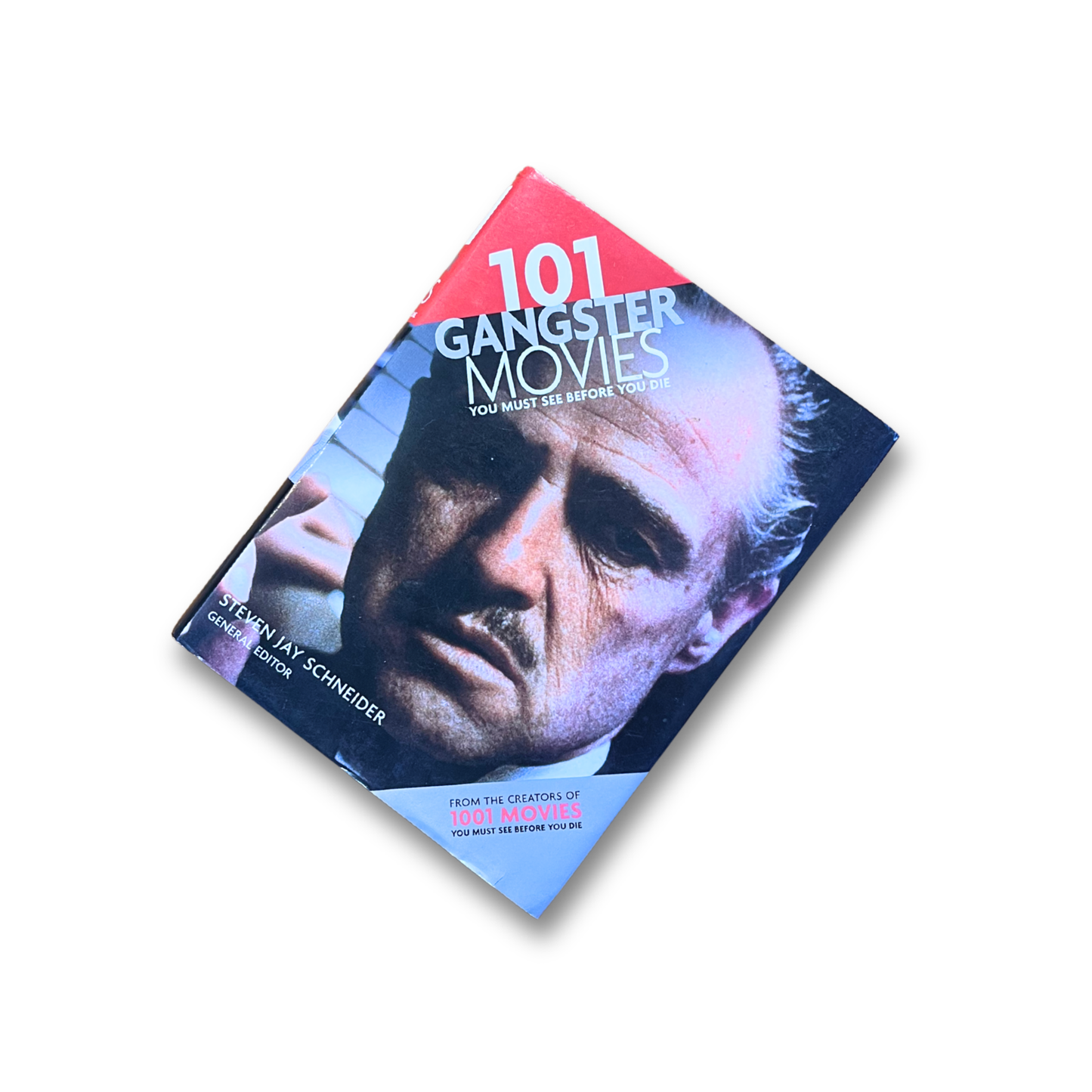 101 Gangster Movies You Must See Before You Die book