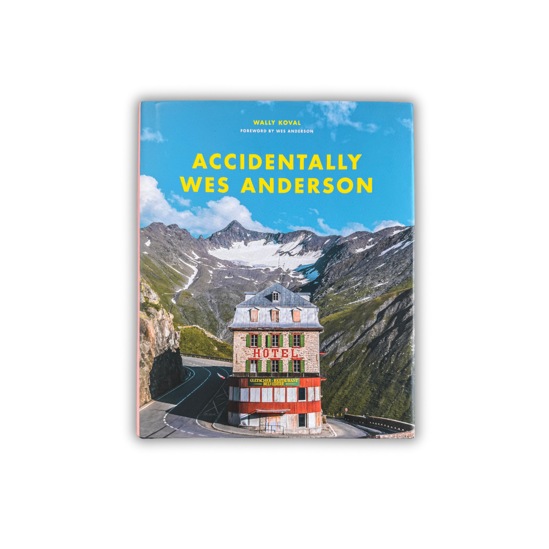 Accidentally Wes Anderson - Hardcover Book