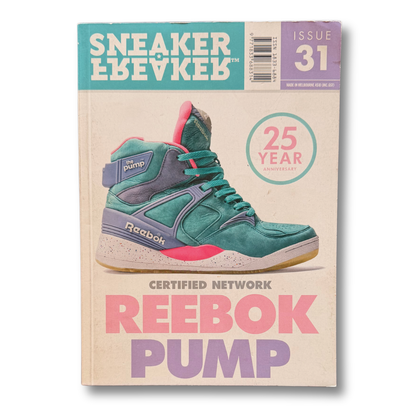 Sneaker Freaker Magazine: Issue 31 (Certified Network Reebok Pump)